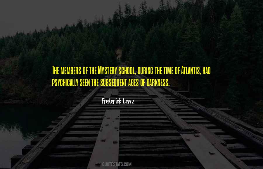 Mystery School Quotes #1632379