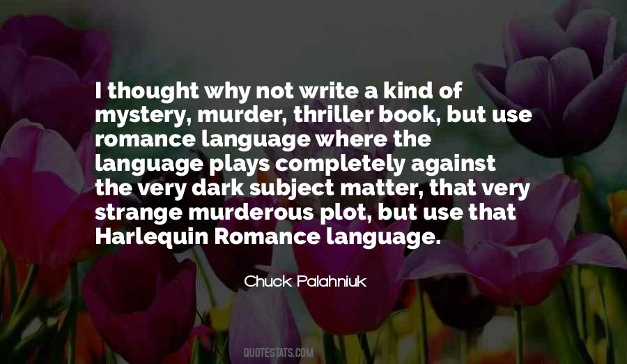 Mystery Thriller Quotes #447190