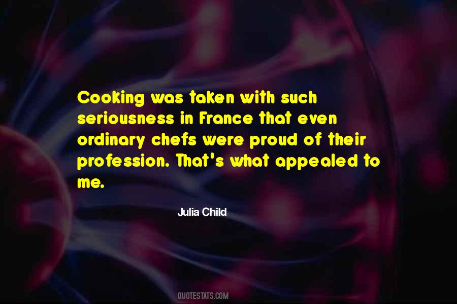 Quotes About Chefs Cooking #1317048