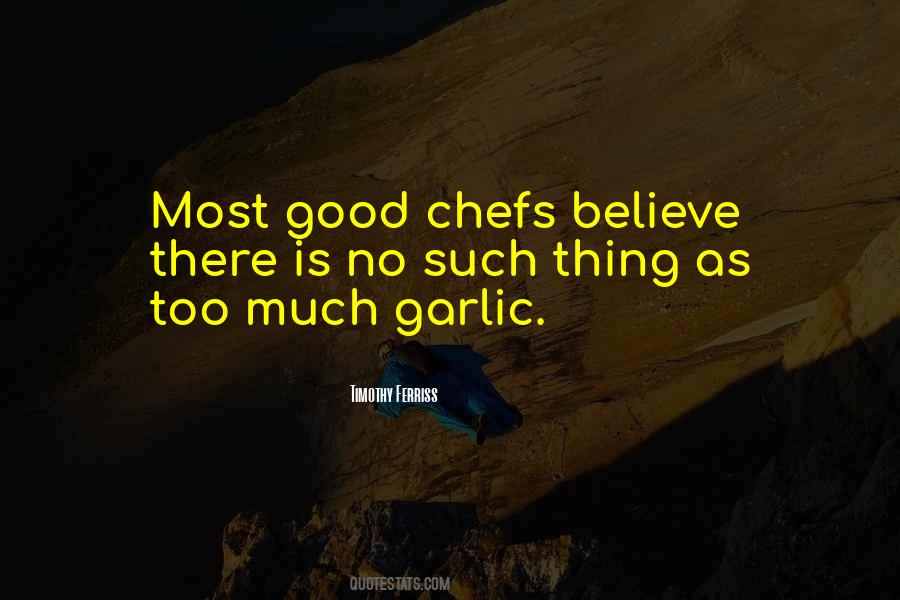 Quotes About Chefs Cooking #1682008