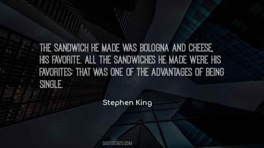 Quotes About Cheese Sandwiches #1205385