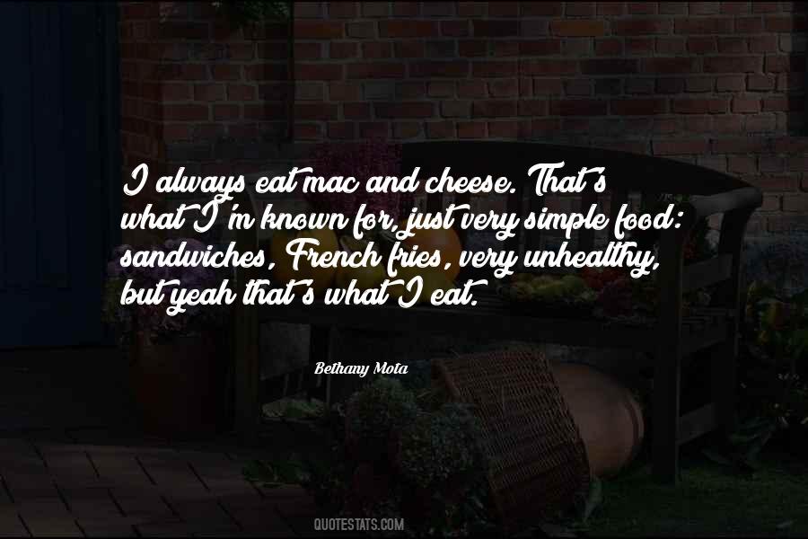 Quotes About Cheese Sandwiches #231857