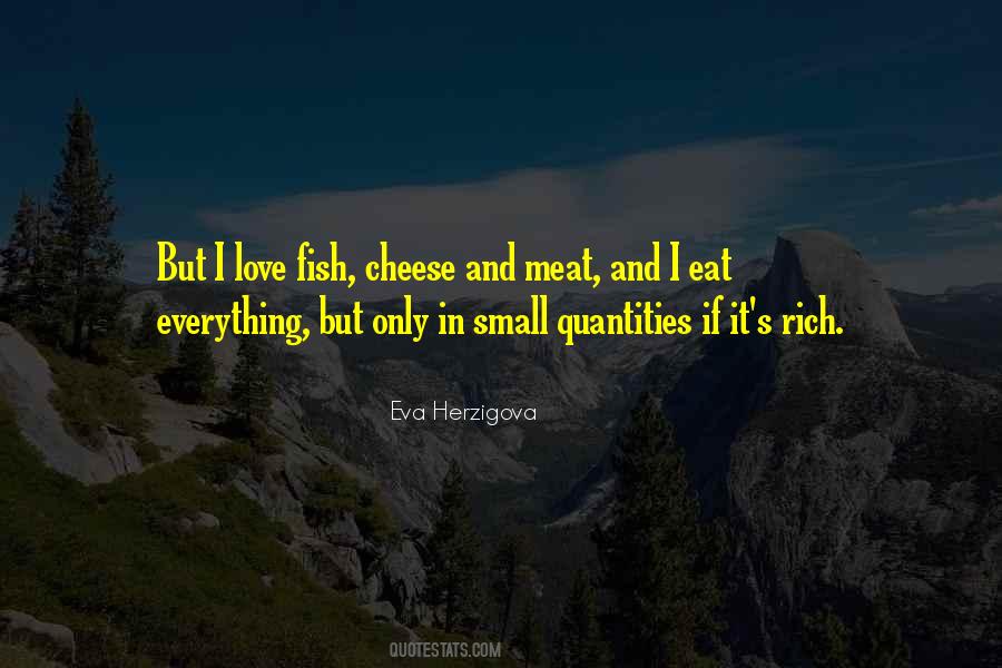 Quotes About Cheese And Love #729097