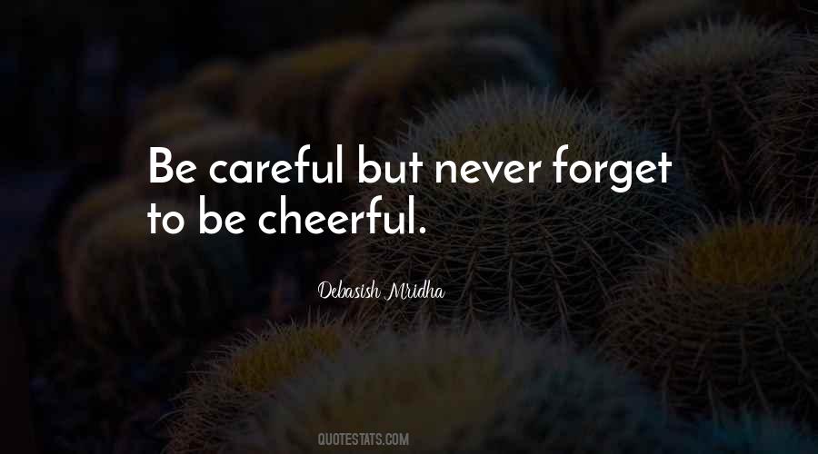 Quotes About Cheerful Life #1205222