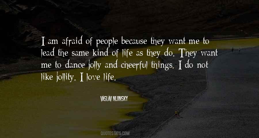 Quotes About Cheerful Life #1668050