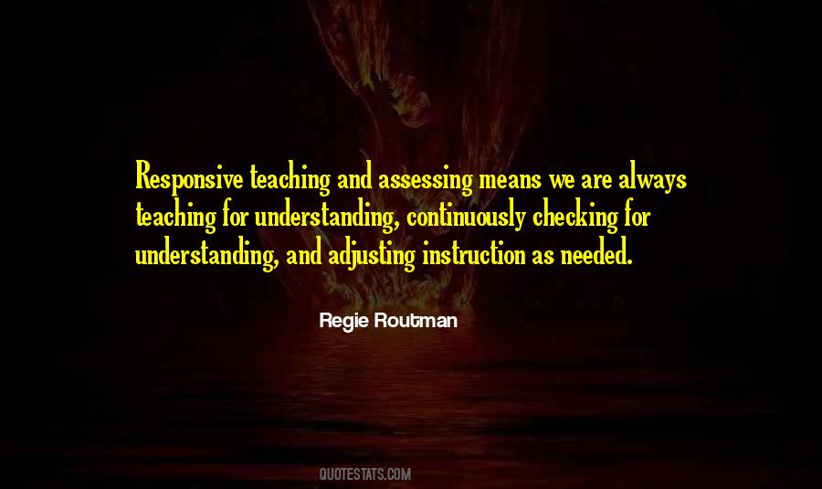 Quotes About Checking For Understanding #1842797