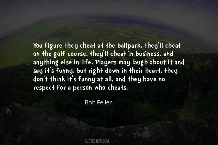 Quotes About Cheats #260019