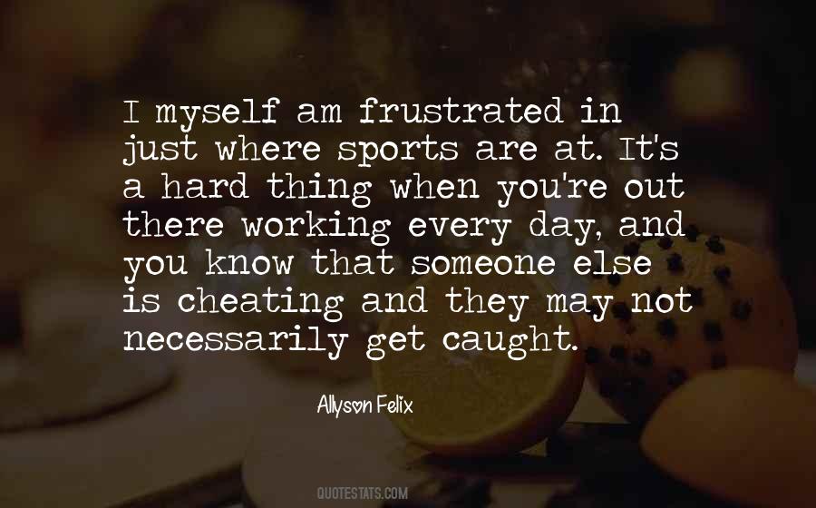 Quotes About Cheating Sports #708883