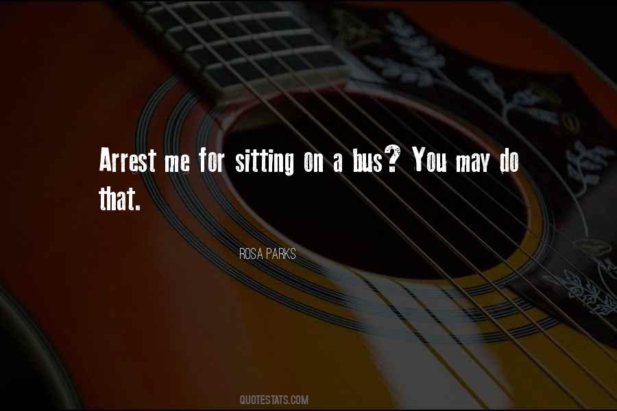 Nah Rosa Parks Quotes #1071225