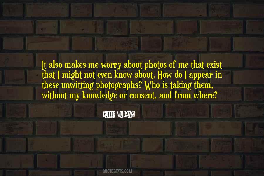 Quotes About Taking Photos #129787
