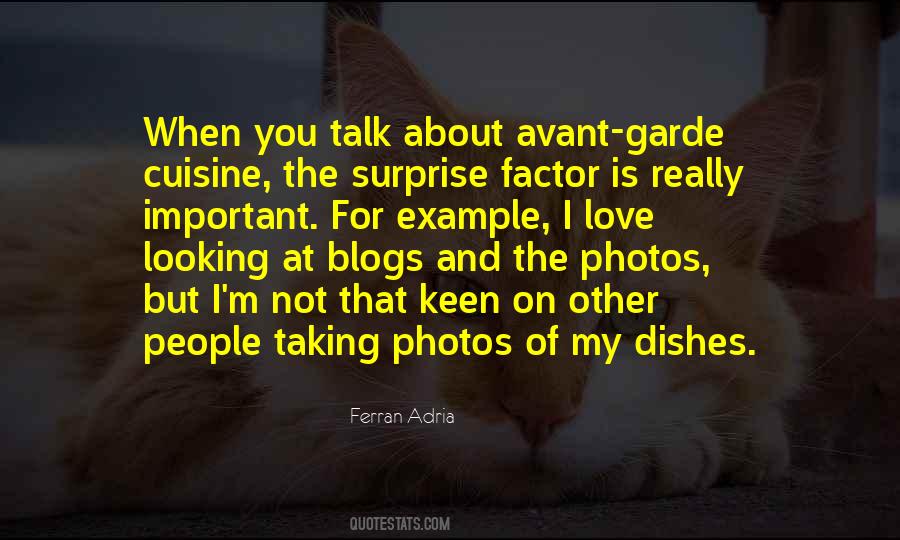 Quotes About Taking Photos #1317969