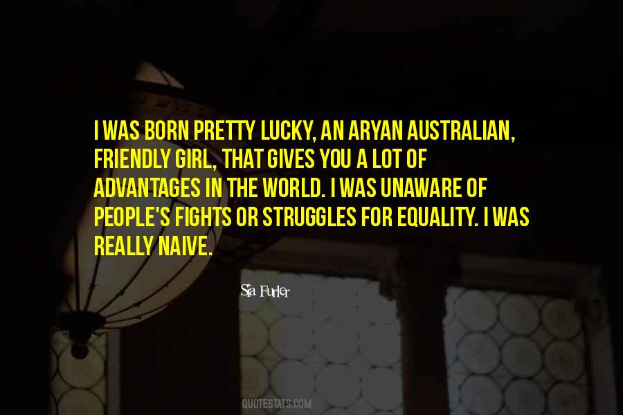 Naive Girl Quotes #906247