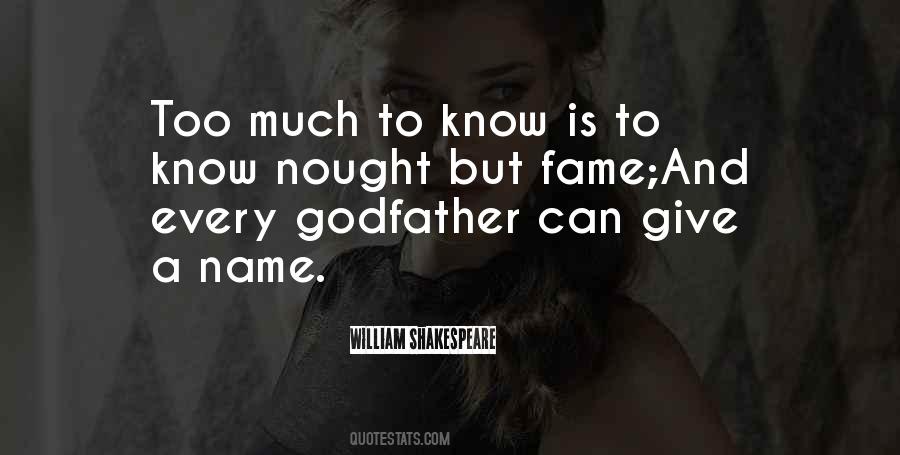 Name And Fame Quotes #474506
