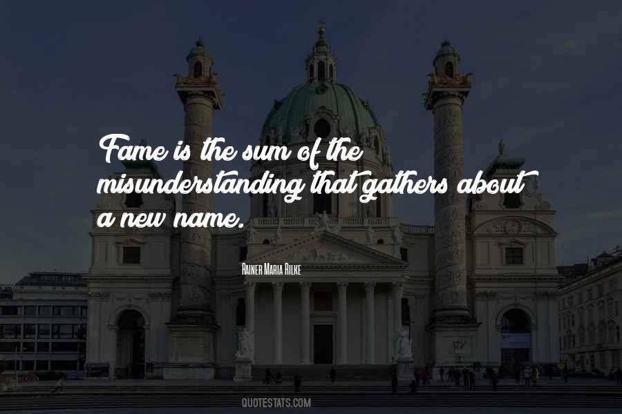 Name Fame Quotes #1434704