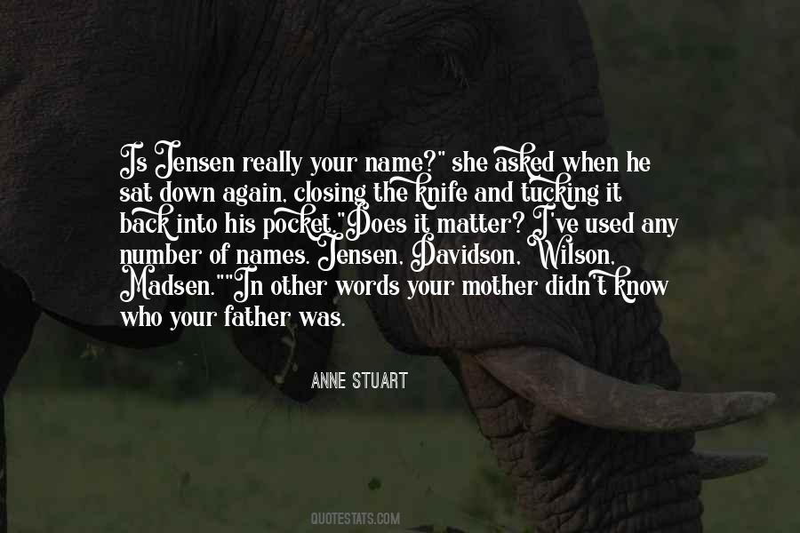 Name Of The Father Quotes #1208302