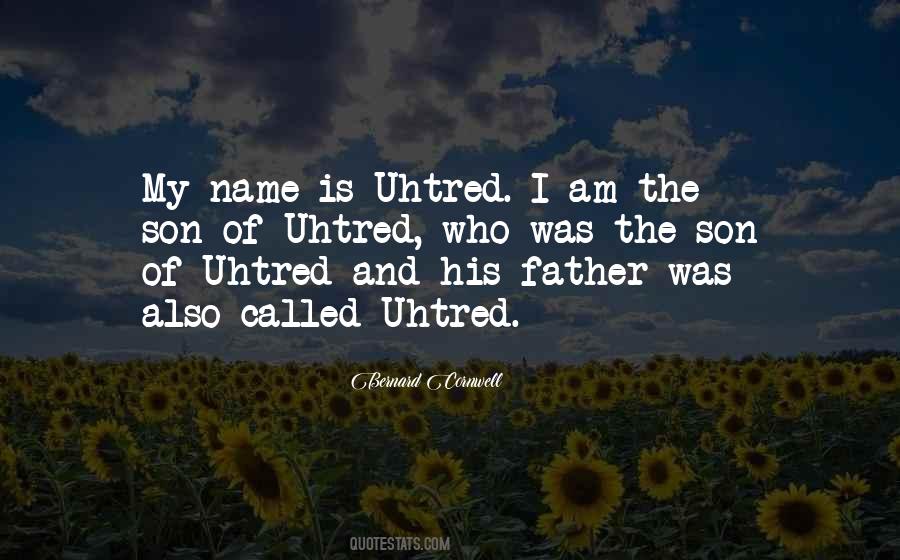 Name Of The Father Quotes #1412480