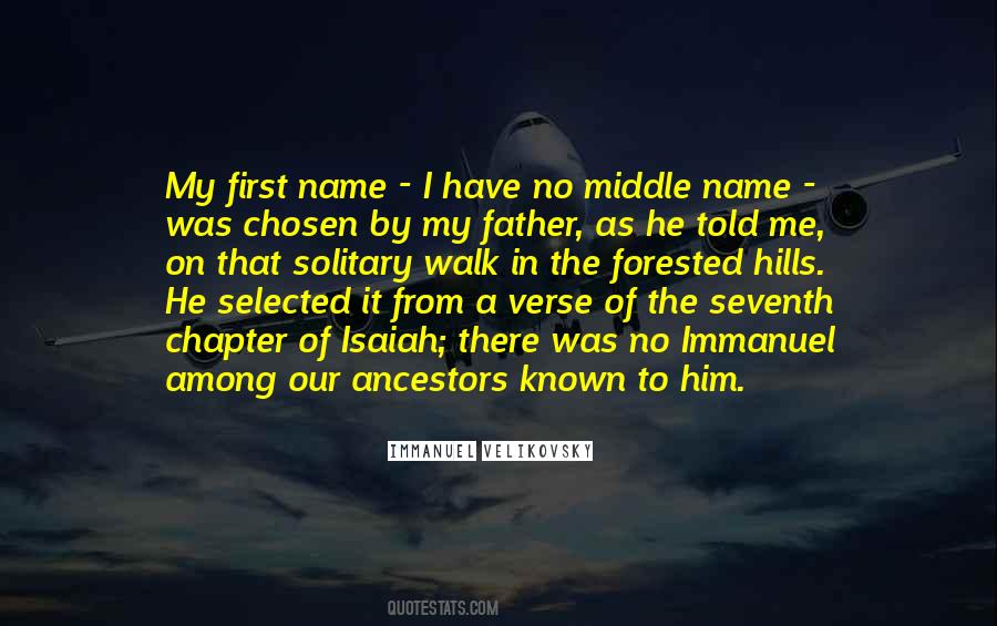 Name Of The Father Quotes #1554269