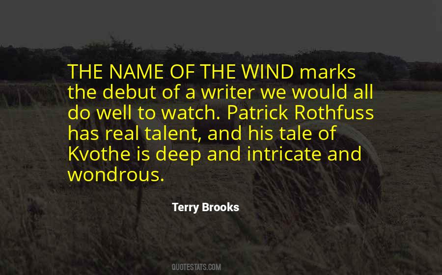 Name Of The Wind Quotes #355807