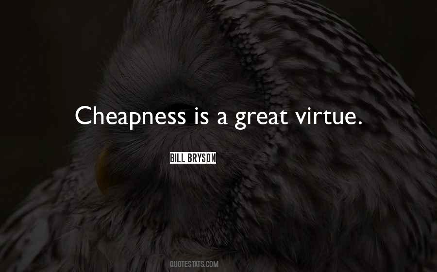 Quotes About Cheapness #268170