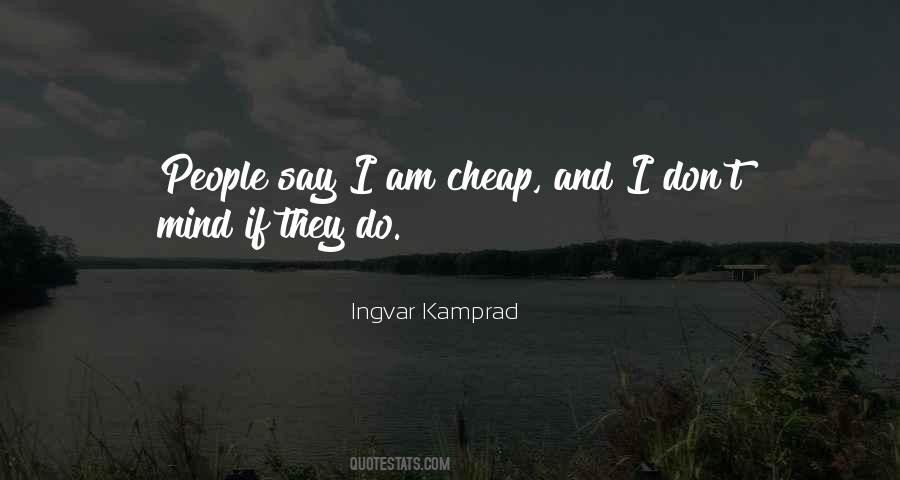 Quotes About Cheap People #185116
