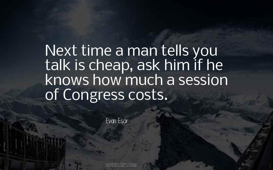 Quotes About Cheap Men #1831941