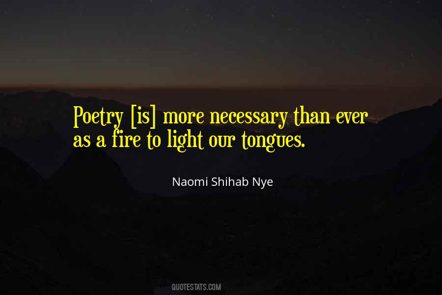 Naomi Shihab Quotes #1136587