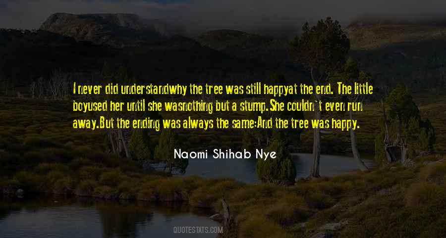 Naomi Shihab Quotes #242433