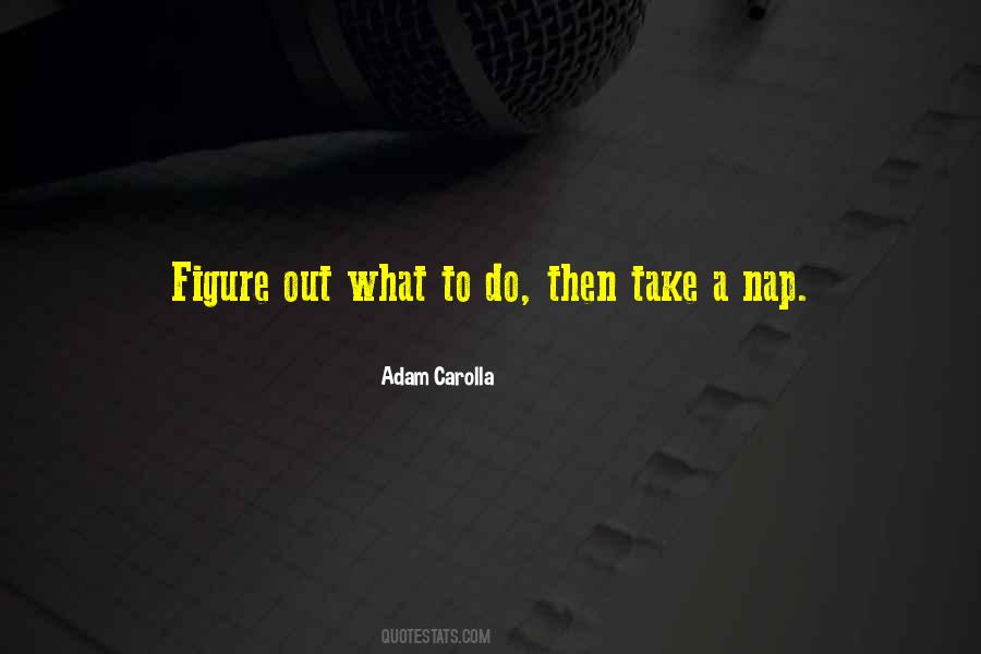 Nap Quotes #1397677