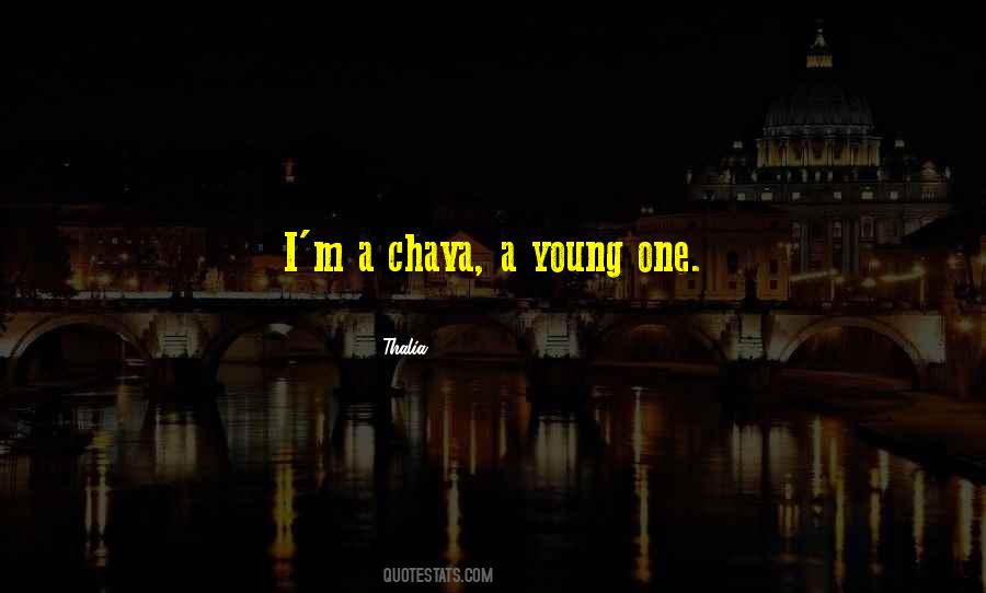 Quotes About Chava #1438649