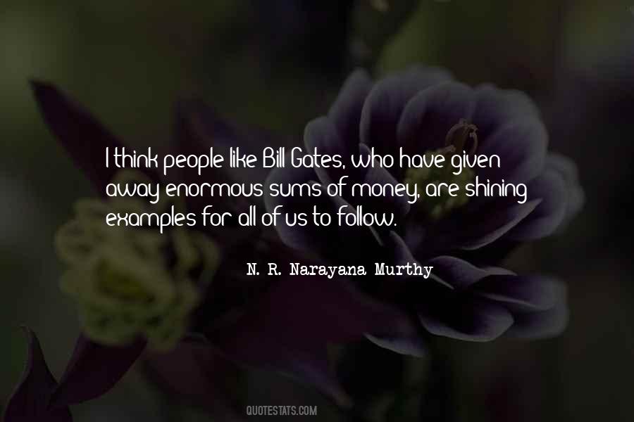 Narayana Murthy Quotes #1212876