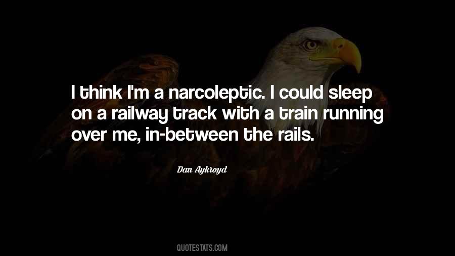 Narcoleptic Quotes #508983