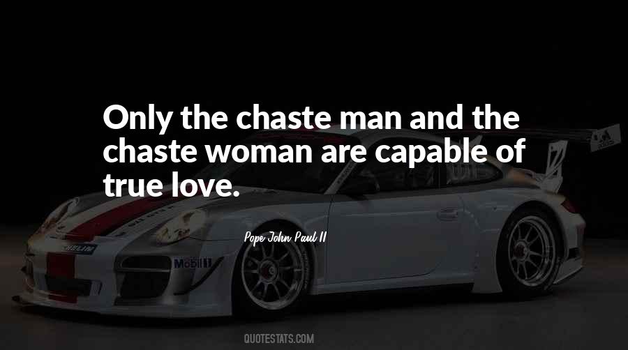 Quotes About Chaste #585541