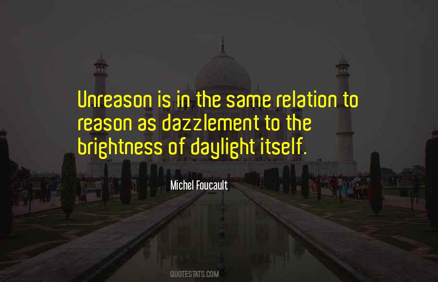 Quotes About Unreason #1746718