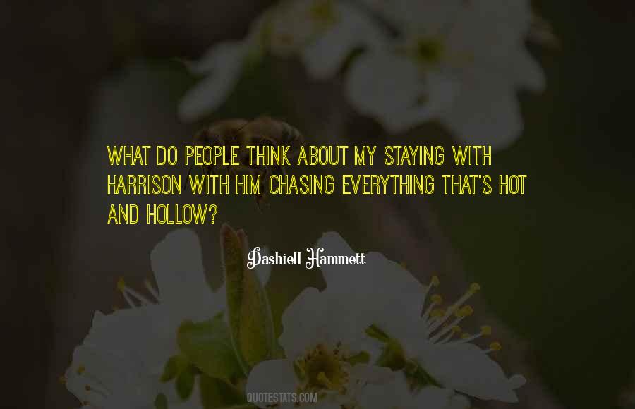 Quotes About Chasing People #766400