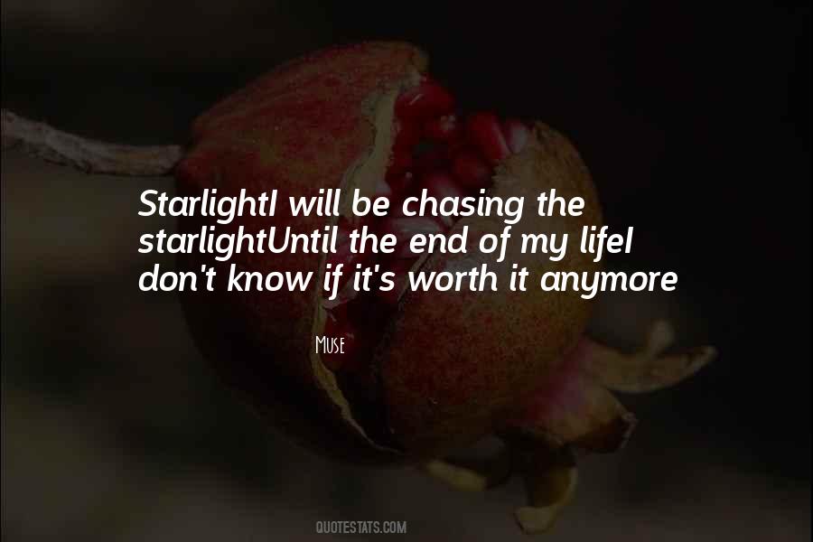 Quotes About Chasing Life #1219359