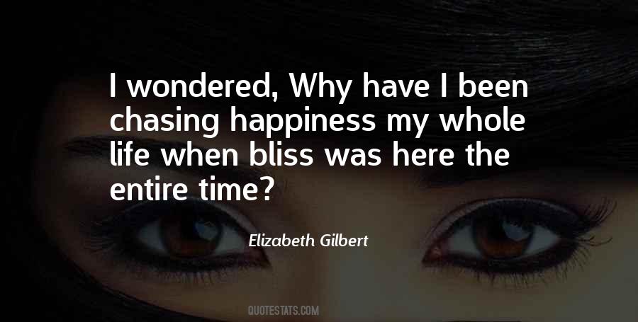 Quotes About Chasing Life #1542053