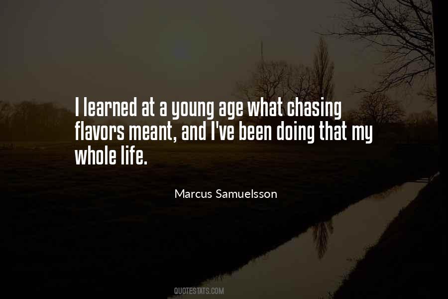 Quotes About Chasing Life #598011