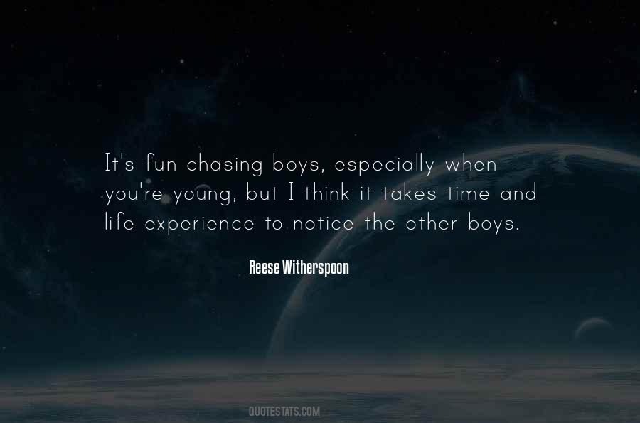 Quotes About Chasing Life #694171