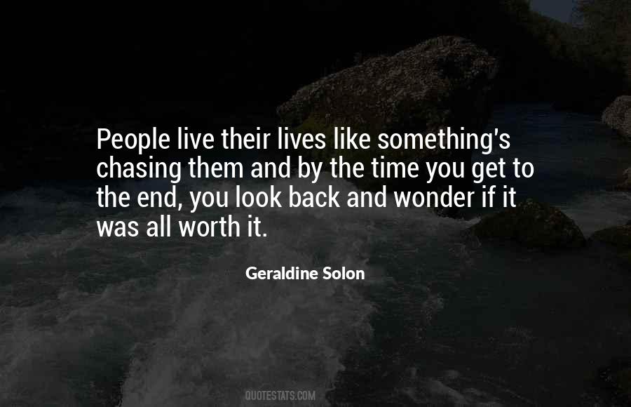 Quotes About Chasing Life #755241
