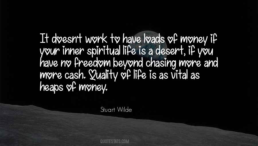 Quotes About Chasing Life #976305