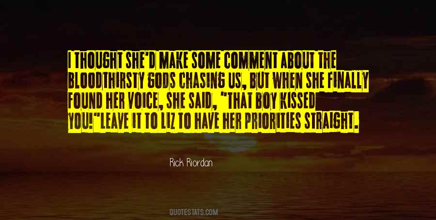 Quotes About Chasing Her #1495679