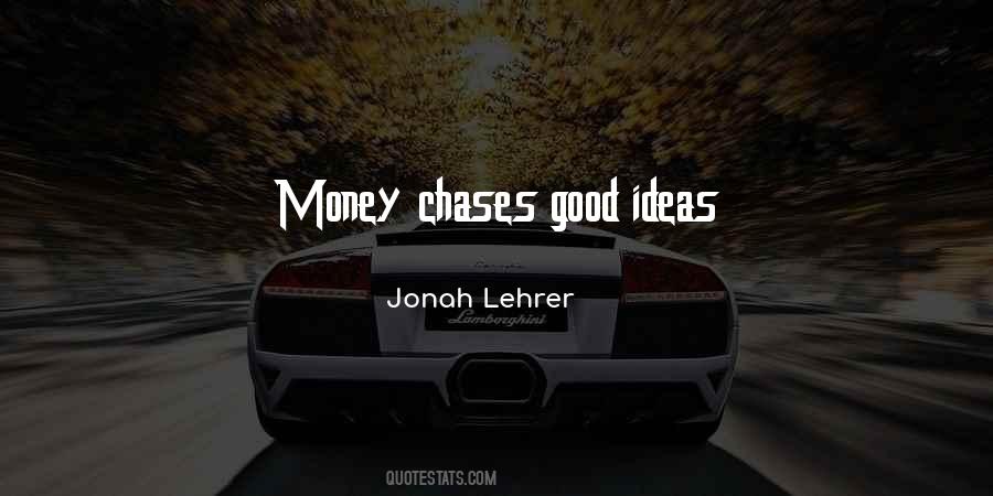 Quotes About Chases #407552