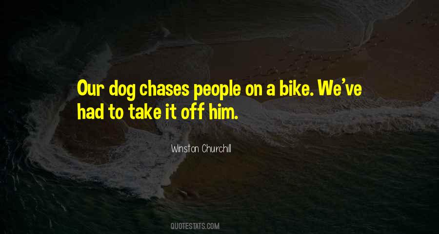 Quotes About Chases #569891