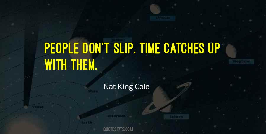 Nat King Quotes #1046352