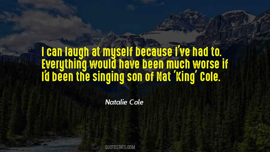 Nat King Quotes #1319592