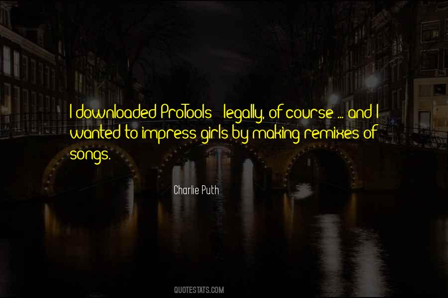 Quotes About Charlie Puth #1755158