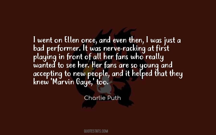 Quotes About Charlie Puth #721123