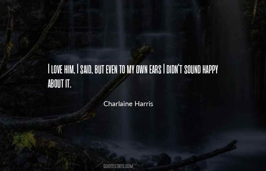 Quotes About Charlaine #332306