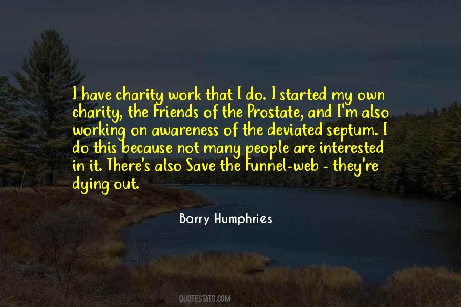 Quotes About Charity Work #10044