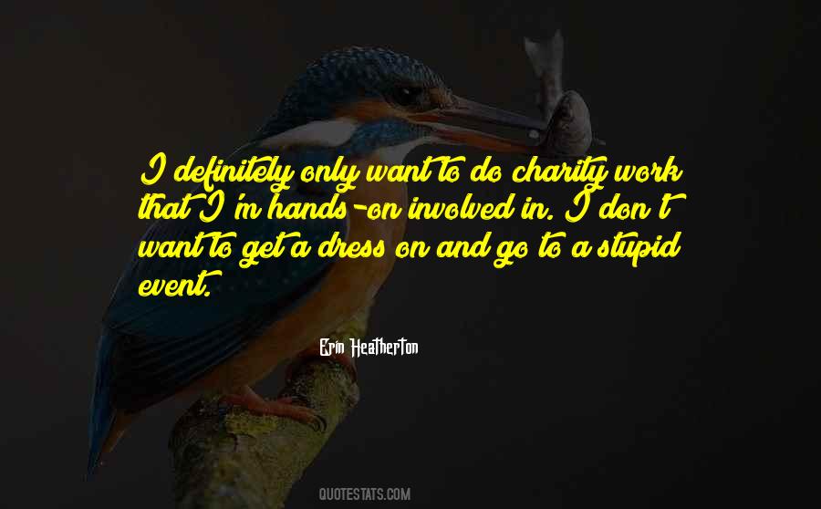 Quotes About Charity Work #1191066